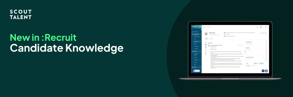 Product announcement banner: 'New in: Recruit Candidate Knowledge' with a laptop displaying the platform UI on a dark green background (Scout Talent).