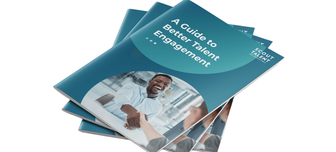 A Guide to Better Talent Engagement